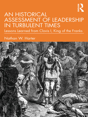 cover image of An Historical Assessment of Leadership in Turbulent Times